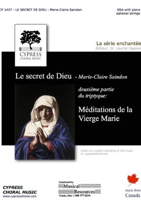 Le Secret De Dieu (Méditations De La Vierge Marie) SSA - Marie-Claire Saindon