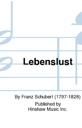 Lebenslust (In English) - Franz Schubert, Ed. Ray Robinson