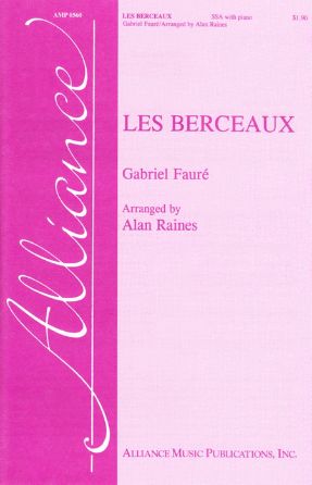 Les berceaux SSA - arr. Alan Raines