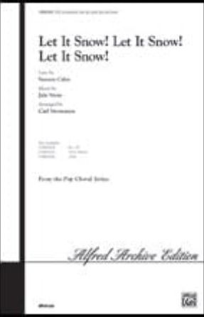Let It Snow! Let It Snow! Let It Snow! SATB - arr. Carl Strommen