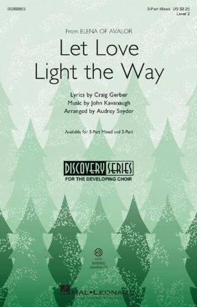 Let Love Light the Way 3-Part Mixed - Arr. Audrey Snyder