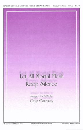 Let All Mortal Flesh Keep Silence SSAA - Arr. Craig Courtney