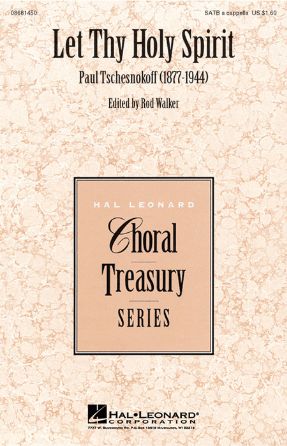 Let Thy Holy Spirit - Paul Tschesnokoff