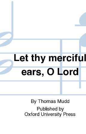 Let Thy Merciful Ears - Mudd MP3