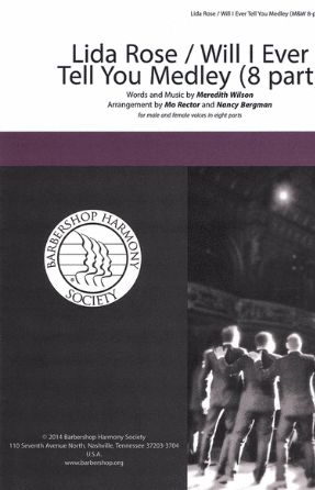 Lida Rose Will I Ever Tell You SSAATTBB - Arr. Mo Rector And Nancy Bergman