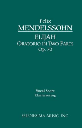 Lift Thine Eyes (Elijah No. 28) - Mendelssohn