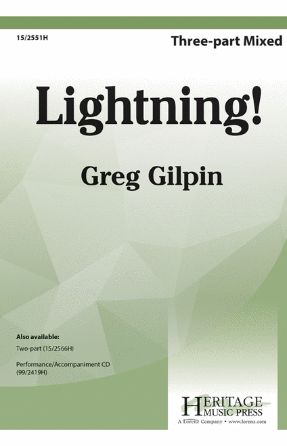 Lightning! 3-part Mixed - Greg Gilpin
