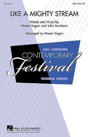 Like A Mighty Stream SAB - Arr. Moses Hogan