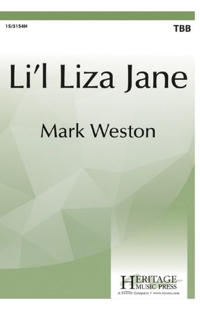 Li'l Liza Jane TBB - Arr. Mark Weston