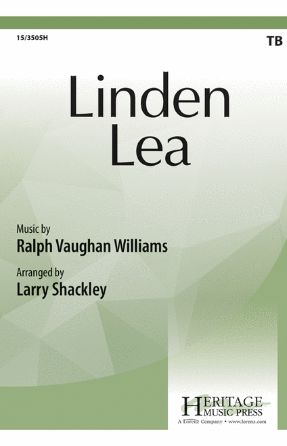 Linden Lea TB - Arr. Larry Shackley