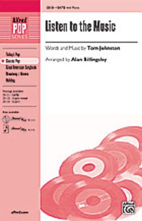 Listen To The Music SATB - Arr. Alan Billingsley