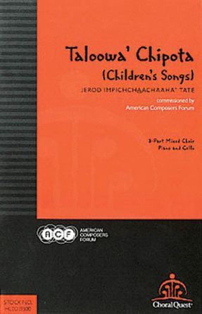Loksi' Hakshop (Taloowa' Chipota) 3-Part Mixed - Jerod Tate