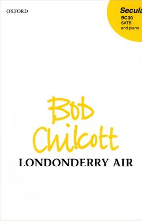 Londonderry Air SATB - arr. Bob Chilcott