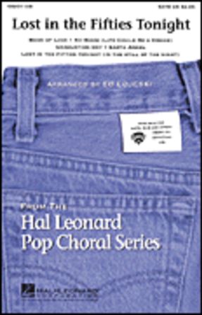 Lost In The Fifties Tonight 2-Part - Arr. Ed Lojeski