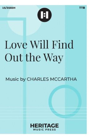 Love Will Find Out the Way TTB - Charles McCartha