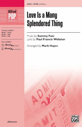 Love Is A Many Splendored Thing SATB - Arr. Mark Hayes