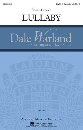 Lullaby SATB - Shawn Crouch