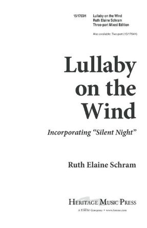 Lullaby On The Wind 3-Part Mixed - Ruth Elaine Schram