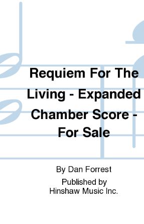Lux Aeterna (Requiem for the Living) SATB - Dan Forrest