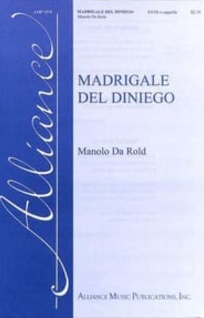 Madrigale del diniego SATB - Manolo Da Rold
