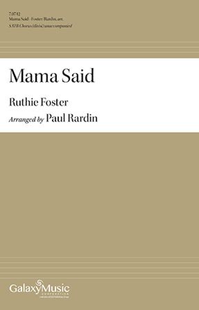 Mama Said SATB - Arr Paul Rardin