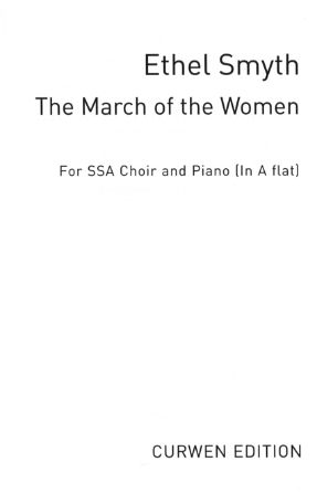 March of the Women SSA - Ethel Smyth
