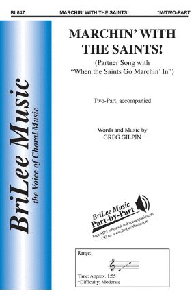 Marchin’ With The Saints 2-Part - Arr. Greg Gilpin