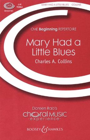 Mary Had a Little Blues 2-Part - Charles A. Collins