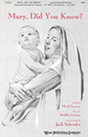 Mary, Did You Know SSA - Arr. Jack Schrader