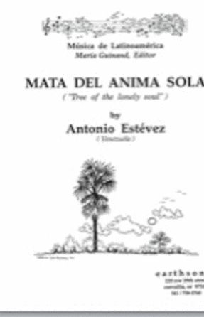 Mata Del Anima Sola SATB - Antonio Estevez