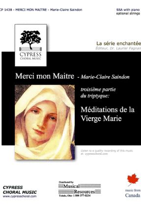 Merci Mon Maitre (Méditations de la Vierge Marie) SSA - Marie-Claire Saindon