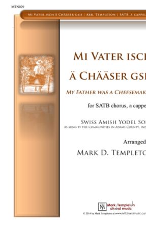 Mi Vater Isch A Chasser Gsli - Mark Templeton
