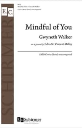 Mindful of You SATB - Gwyneth Walker