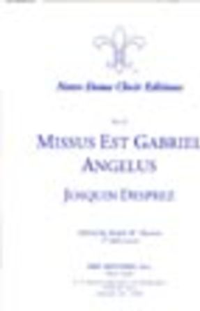 Missus est Gabriel Angelus SATB - Josquin des Prez