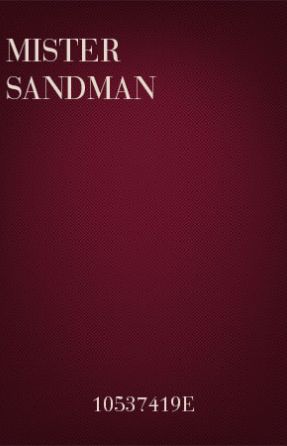 Anne Raugh Mister Sandman SSAA - Arr. Anne Raugh And Deke Sharon