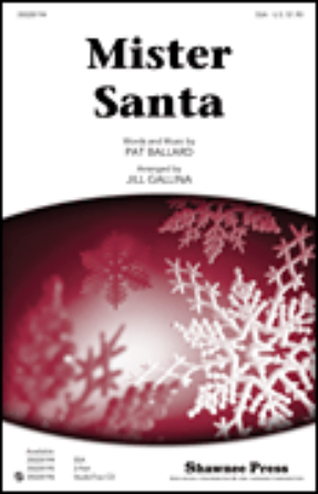 Mister Santa SSA - arr. Jill Galina