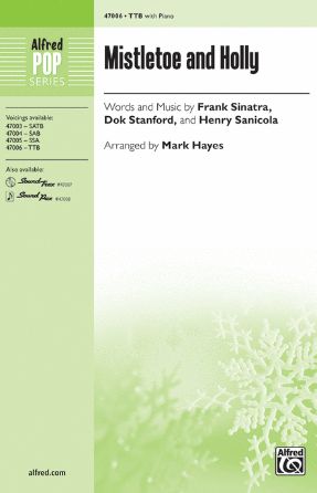 Mistletoe And Holly TTB - Arr. Mark Hayes