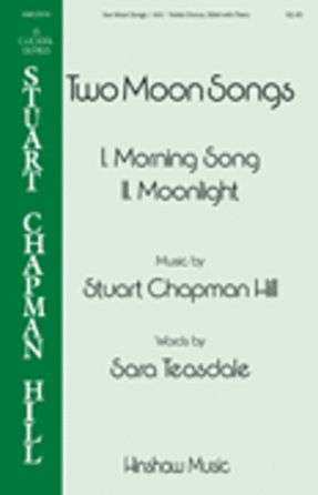 Moonlight (Two Moon Songs) SSA - Stuart Chapman Hill