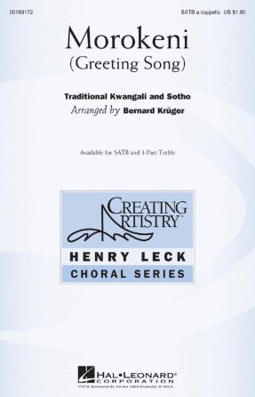 Morokeni (Greeting Song) SATB - Arr. Bernard Kruger