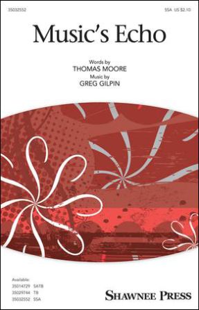 Music's Echo SSA - Greg Gilpin