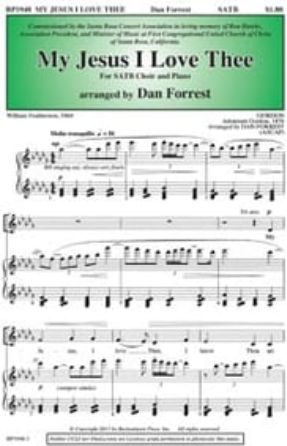 My Jesus I Love Thee SATB - arr. Dan Forrest
