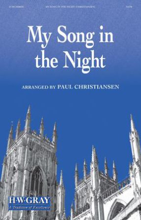 My Song In The Night SATB - Arr. Paul Christiansen