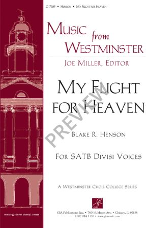 My Flight For Heaven SATB - Blake R. Henson