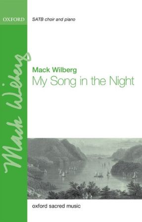 My Song In The Night SATB - Arr. Mack Wilberg