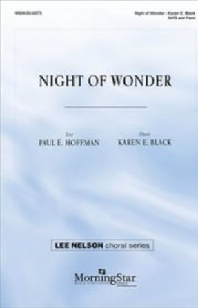 Night of Wonder SATB - Karen E Black