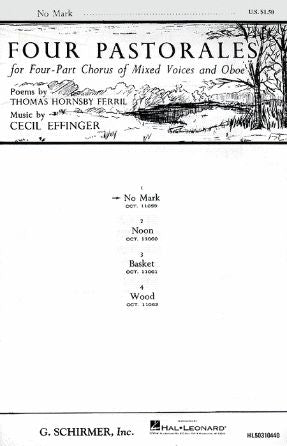 No Mark (Four Pastorales) - Cecil Effinger
