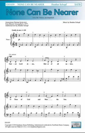 None Can Be Nearer SATB - Heather Schopf