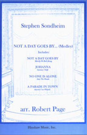 Not A Day Goes By Medley SATB - Arr. Robert Page