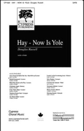 Now is Yole SATB - Douglas Russell