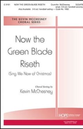 Now the Green Blade Riseth SSATB - arr Kevin McChesney